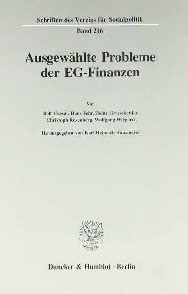 Ausgewählte Probleme der EG-Finanzen. (Schriften des Vereins für Socialpolitik, Band 216)
