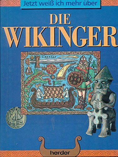 Jetzt weiß ich mehr über die Wikinger