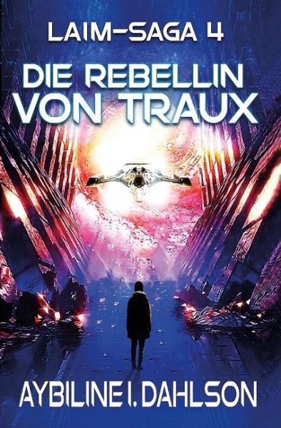 Die Rebellin von Traux