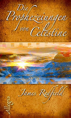 Die Prophezeiungen von Celestine