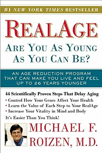 RealAge: Are You as Young as You Can Be?