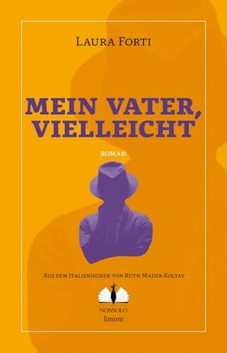 Mein Vater, vielleicht (NONSOLO limoni)