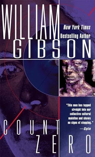 Count Zero (Sprawl Trilogy, Band 2) Count Zero (Sprawl Trilogy, Band 2)