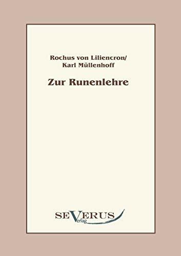 Zur Runenlehre: Zwei Abhandlungen