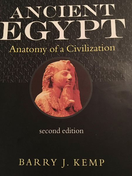 Ancient Egypt: Anatomy of a Civilisation: Anatomy of a Civilization