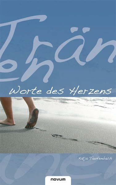 Tränen - Worte des Herzens