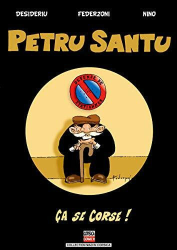 Petru Santu - Tome 1: ça se corse !