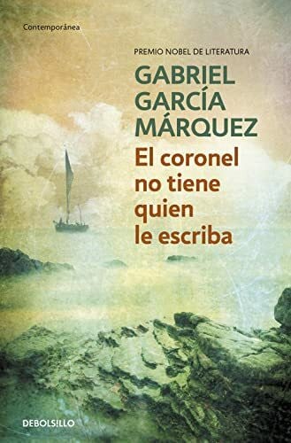 El coronel no tiene quien le escriba (Contemporánea | Narrativa)
