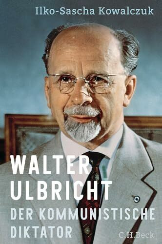 Walter Ulbricht: Der kommunistische Diktator