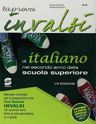 La prova INVALSI di italiano. Per le Scuole superiori. Con ebook. Con espansione online