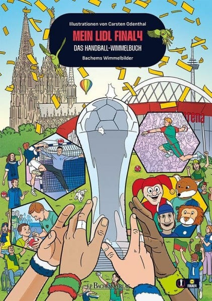 Mein Lidl Final4 – Das Handball-Wimmelbuch: Bachems Wimmelbilder