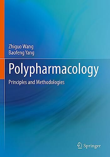 Polypharmacology: Principles and Methodologies