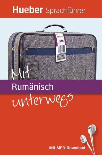 Mit Rumänisch unterwegs: Buch mit MP3-Download (Mit ... unterwegs)