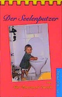 Der Seelenputzer