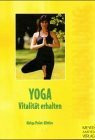 Yoga - Vitalität erhalten. Großdruck