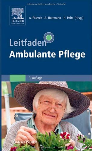 Leitfaden Ambulante Pflege (Klinikleitfaden)