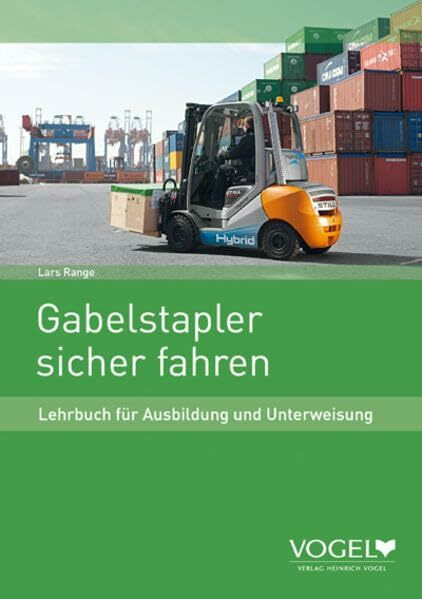 Gabelstapler sicher fahren (Lehrbuch)