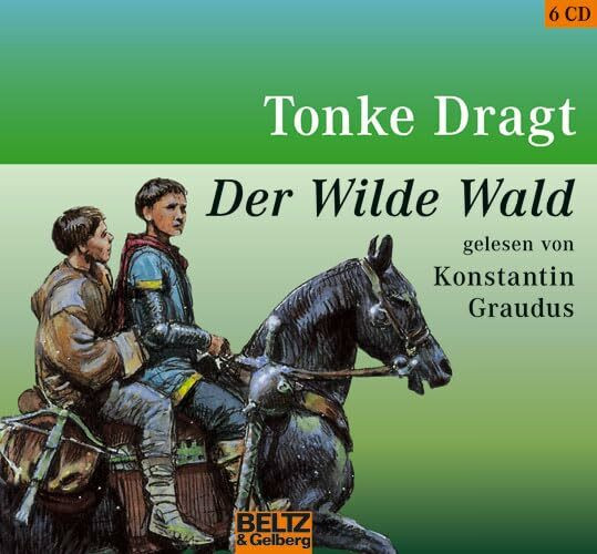Der Wilde Wald: Gelesen von Konstantin Graudus, 6 CDs, Multibox, Gesamtspielzeit: 8 Std. 18 Min.: Autorisierte Hörbuchfassung