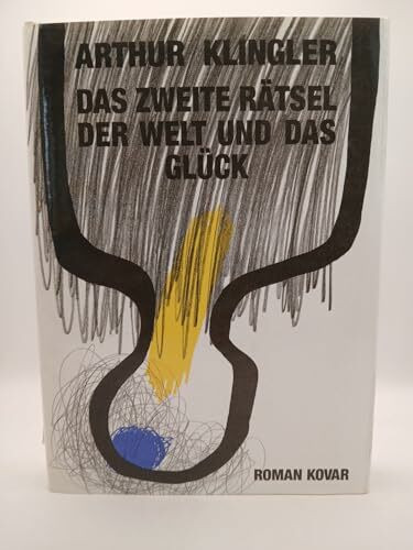 Das zweite Rätsel der Welt und das Glück