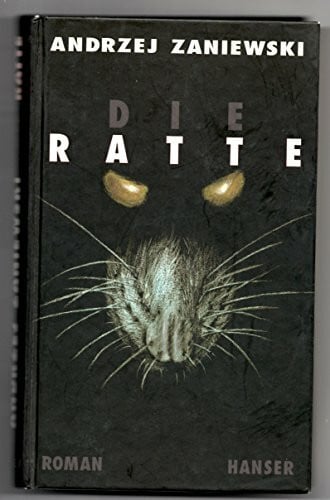 Die Ratte. Roman