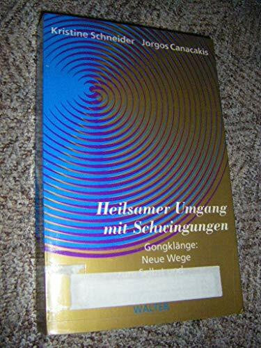 Heilsamer Umgang mit Schwingungen