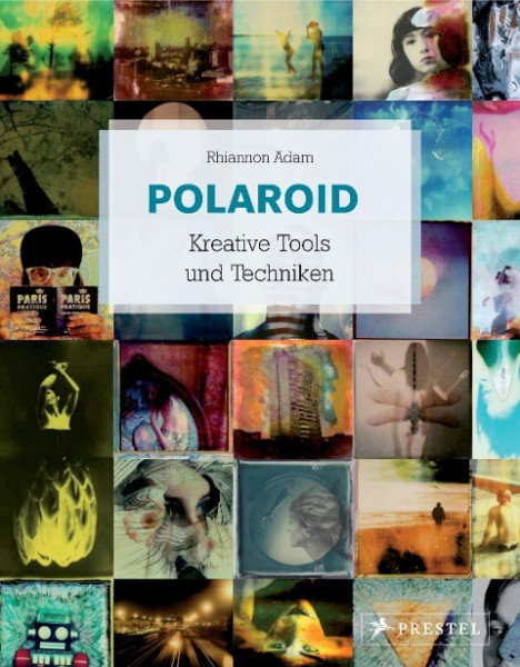 Polaroid Kreative Tools und Techniken