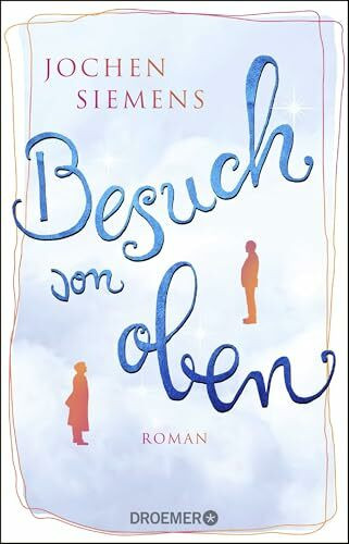 Besuch von oben: Roman