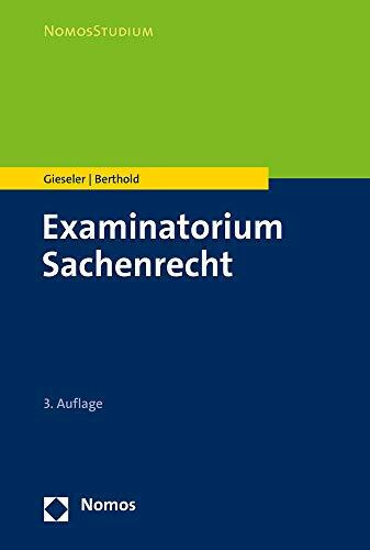 Examinatorium Sachenrecht (NomosStudium)