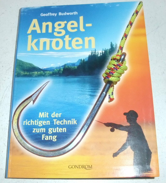 Angelknoten: Mit der richtigen Technik zum guten Fang