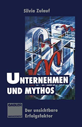 Unternehmen und Mythos