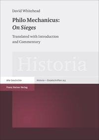 Philo Mechanicus: "On Sieges"