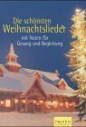 Die schönsten Weihnachtslieder