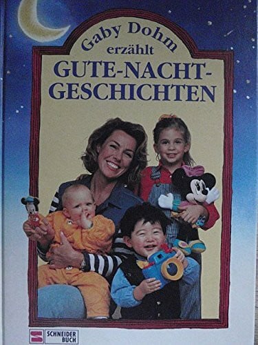 Gaby Dohm erzählt Gute-Nacht-Geschichten