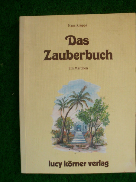Das Zauberbuch: Ein Märchen