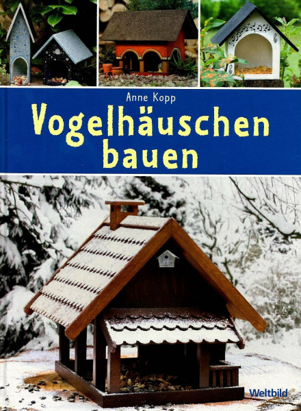 Vogelhäuschen bauen