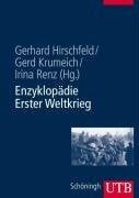 Enzyklopädie Erster Weltkrieg: Aktualisierte und erweiterte Studienausgabe