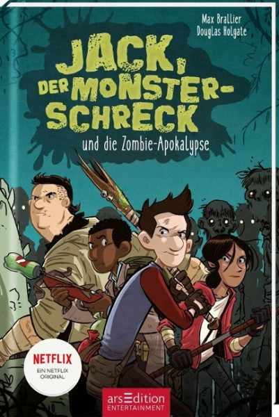 Jack, der Monsterschreck, und die Zombie-Apokalypse (Jack, der Monsterschreck 1)