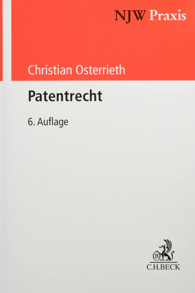 Patentrecht (NJW-Praxis)