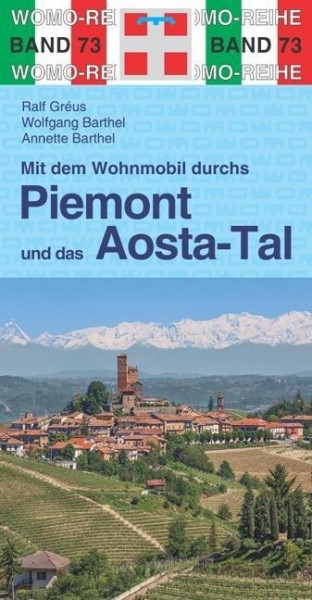 Mit dem Wohnmobil durchs Piemont