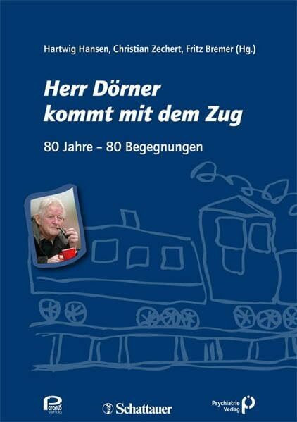 Herr Dörner kommt mit dem Zug: 80 Jahre – 80 Begegnungen