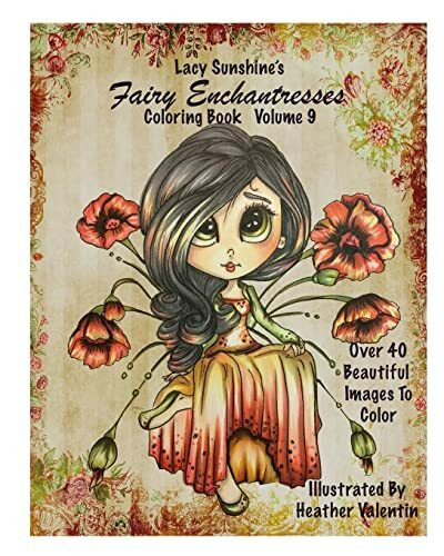 Lacy Sunshine's Fairy Enchantresses Coloring Book Volume 9: Magical Fairies (Lacy Sunshine Coloring Books, Band 9)