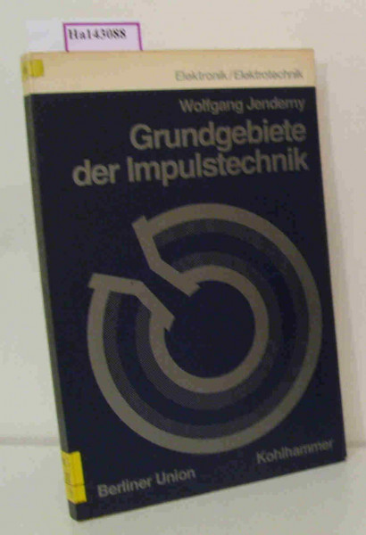 Grundgebiete der Impulstechnik