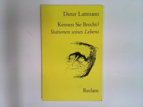 Kennen Sie Brecht?: Stationen seines Lebens (Reclams Universal-Bibliothek)