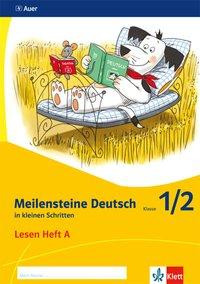 Meilensteine Deutsch in kleinen Schritten. Heft 1 Klasse 1/2. Lesestrategien - Ausgabe ab 2017