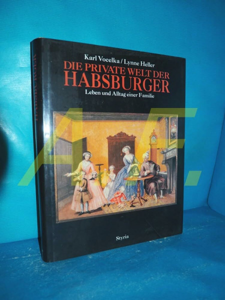 Die private Welt der Habsburger