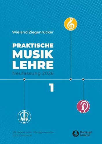 Praktische Musiklehre: Das ABC der Musik in Unterricht und Selbststudium - Heft 1 mit CD (BV 311)