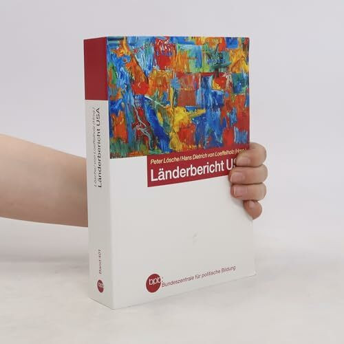 Länderbericht USA: Geschichte, Politik, Wirtschaft, Gesellschaft, Kultur