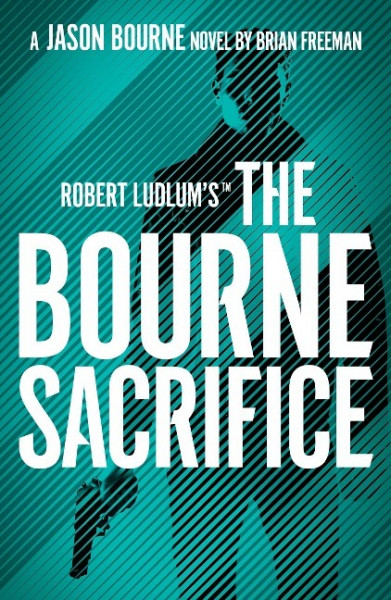 Robert Ludlum's The Bourne Sacrifice