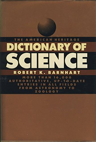 The American Heritage Dictionary of Science