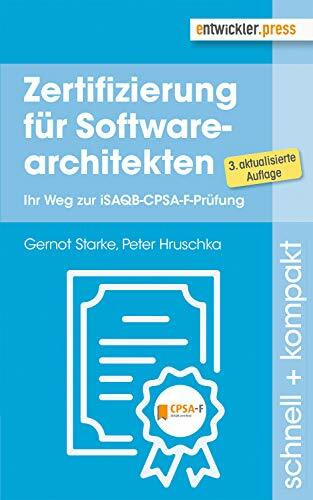 Zertifizierung für Softwarearchitekten. Ihr Weg zur iSAQB-CPSA-F-Prüfung